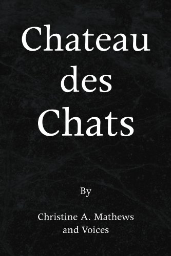 9781436314749: Chateau des Chats