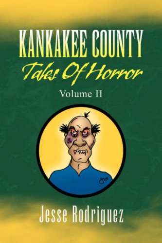 Kankakee County Tales of Horror