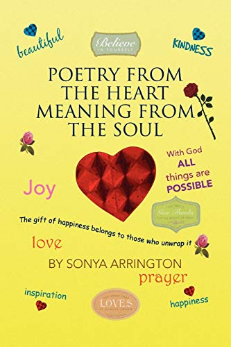 Stock image for Poetry from the Heart Meaning from the Soul for sale by Lucky's Textbooks