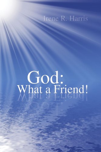Stock image for God: What A Friend! for sale by Revaluation Books