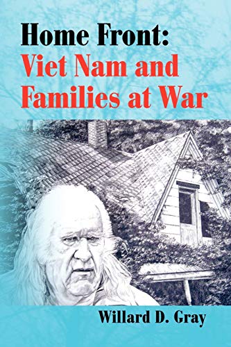 Stock image for Home Front: Viet Nam and Families at War for sale by Chiron Media