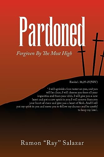 Stock image for Pardoned: Forgiven By The Most High for sale by Books Unplugged