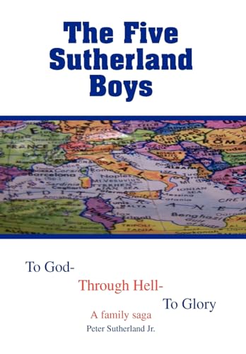 The Five Sutherland Boys (9781436329040) by Sutherland Jr, Peter