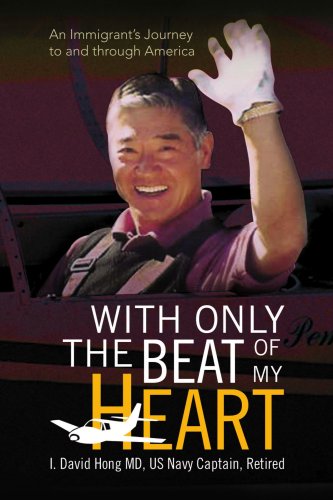 Imagen de archivo de With Only the Beat of My Heart: An Immigrant's Journey to and through America a la venta por HPB-Red