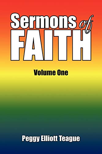Stock image for Sermons of FAITH: Volume One for sale by Lucky's Textbooks
