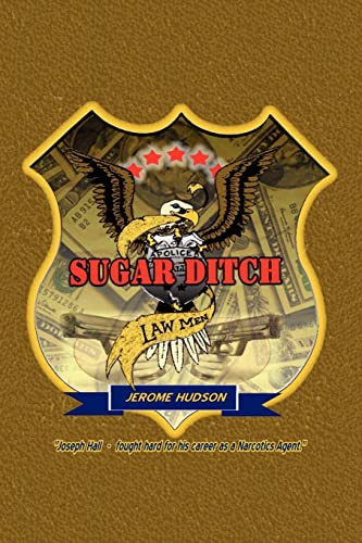 Imagen de archivo de Sugar Ditch Lawmen a la venta por Lucky's Textbooks