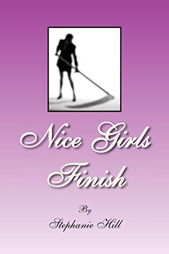 Stock image for Nice Girls Finish for sale by Lucky's Textbooks