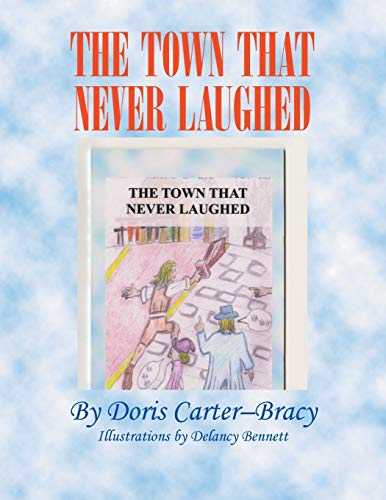 Stock image for The Town That Never Laughed for sale by PBShop.store US