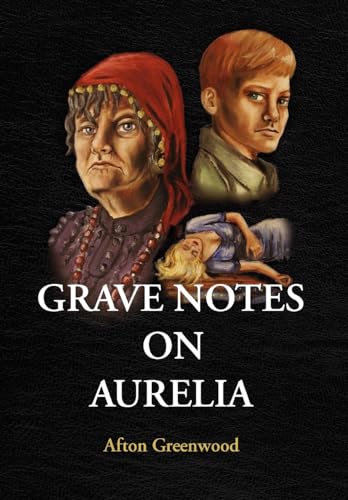 Stock image for GRAVE NOTES ON AURELIA for sale by PBShop.store US
