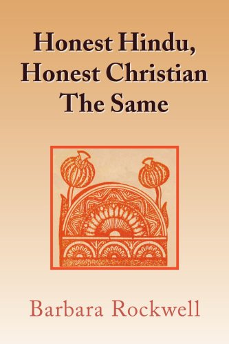 Stock image for Honest Hindu, Honest Christian The Same for sale by Revaluation Books