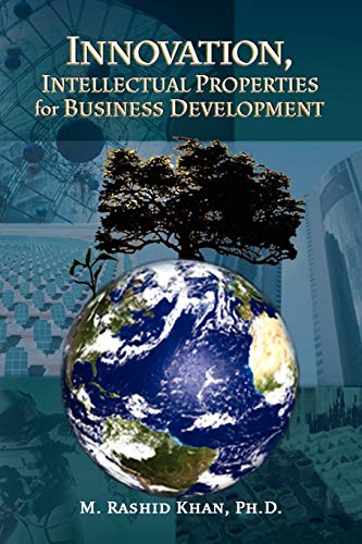 Stock image for Innovation, Intellectual Properties for Business Development for sale by Lucky's Textbooks