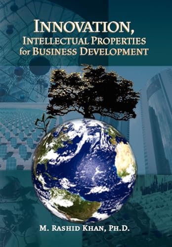 Imagen de archivo de Innovation Intellectual Properties for Business Development a la venta por Mispah books