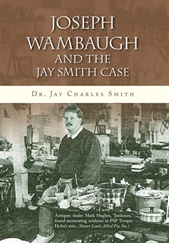 9781436348478: Joseph Wambaugh and the Jay Smith Case