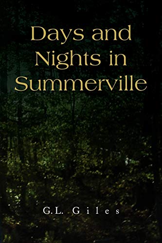 Stock image for Days and Nights in Summerville for sale by Lucky's Textbooks