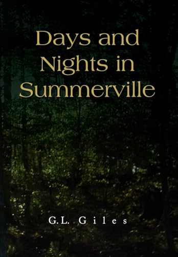 Stock image for Days and Nights in Summerville for sale by Lucky's Textbooks