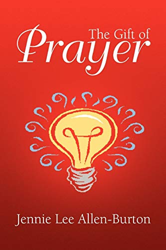 Stock image for The Gift of Prayer for sale by Lucky's Textbooks