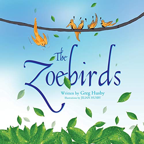 Stock image for The Zoebirds for sale by Chiron Media