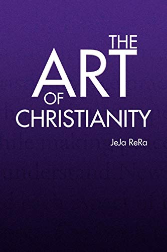 The Art of Christianity - Jeja Rera