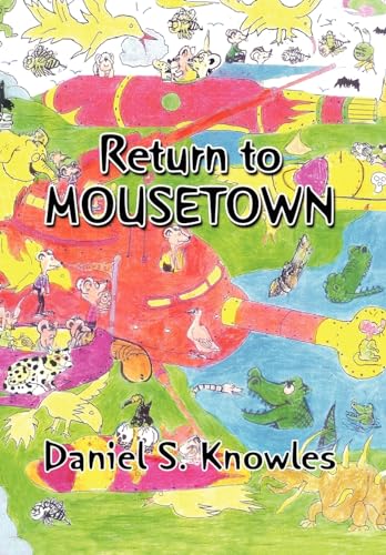 Stock image for Return to Mousetown for sale by PBShop.store US