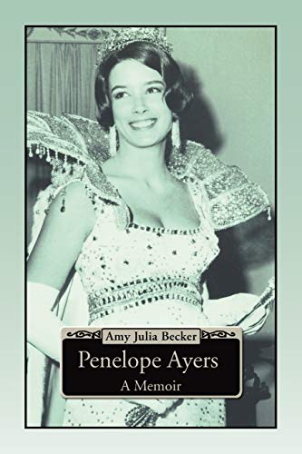 9781436363112: Penelope Ayers: A Memoir