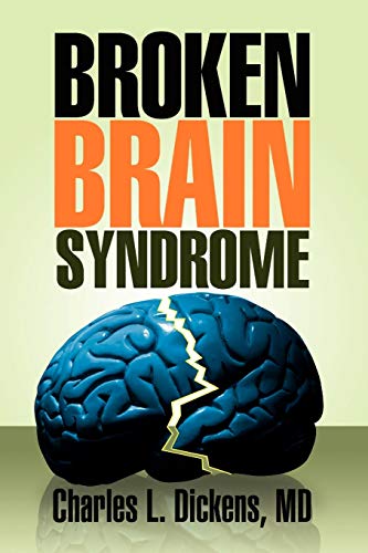 Stock image for Broken Brain Syndrome for sale by Lucky's Textbooks