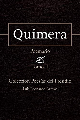 Stock image for Quimera: Coleccin Poesas del Presidio for sale by Lucky's Textbooks