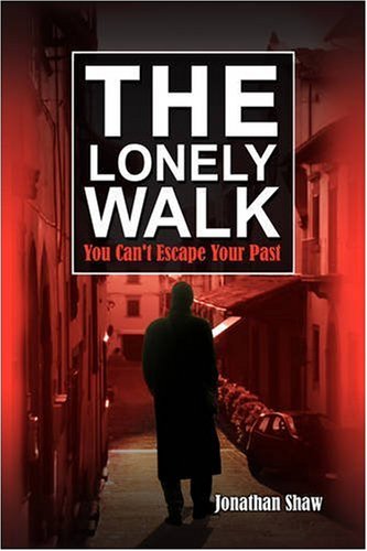 Beispielbild fr The Lonely Walk zum Verkauf von WorldofBooks