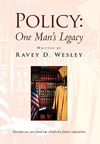 Stock image for Policy: One Man's Legacy for sale by HPB-Red