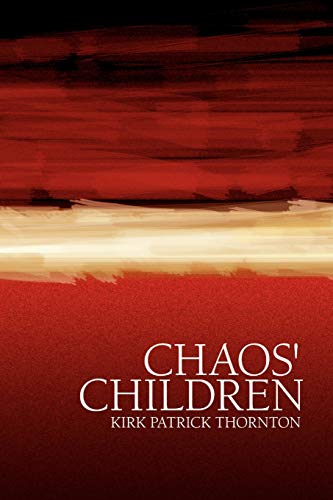 Stock image for Chaos' Children for sale by Chiron Media