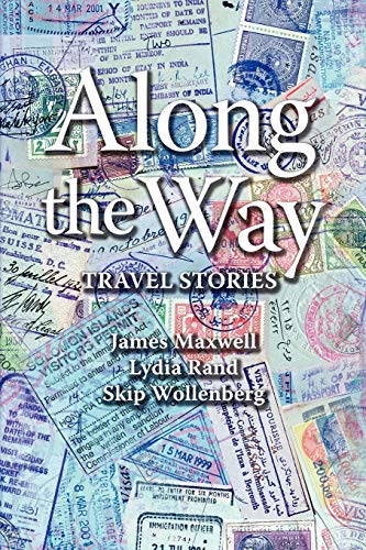 Imagen de archivo de Along the Way: Travel Stories a la venta por Lucky's Textbooks