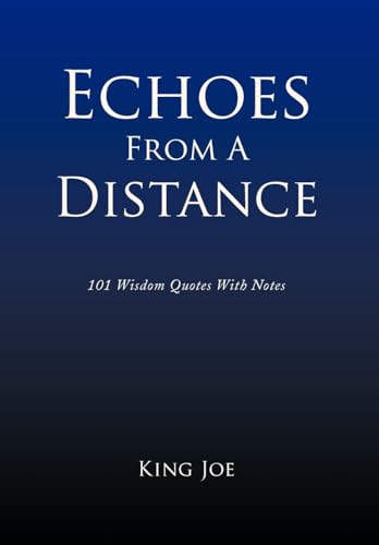 Echoes From A Distance (Hardback) - King Joe