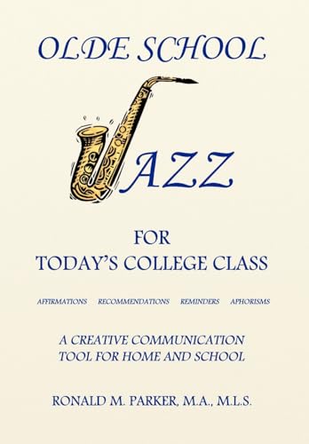 Olde School Jazz for Today\\ s College Clas - Parker, Ron