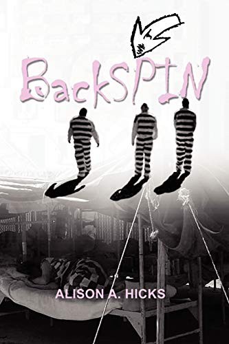 Backspin - Hicks, Alison A.