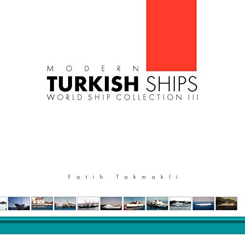 Modern Turkish Ships - Fatih Takmakli