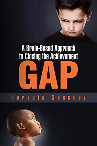 9781436382052: A Brain-Based Approach To Closing The Achievement Gap