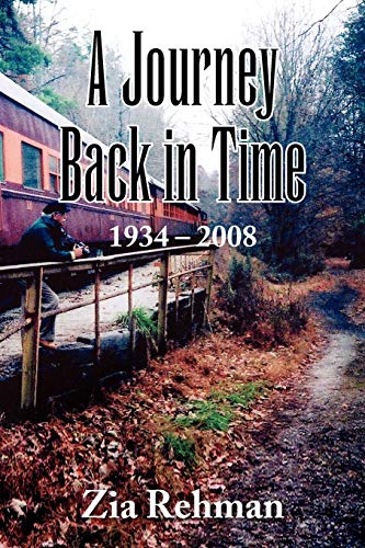 9781436383639: A Journey Back In Time 1934-2008