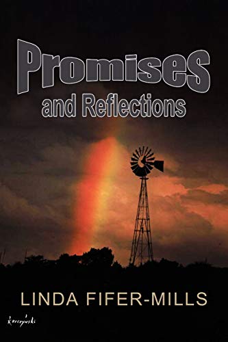 Promises and Reflections - Linda Fifer-Mills