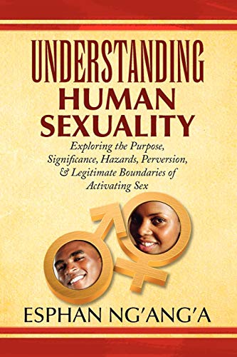 Stock image for Understanding Human Sexuality for sale by Ria Christie Collections