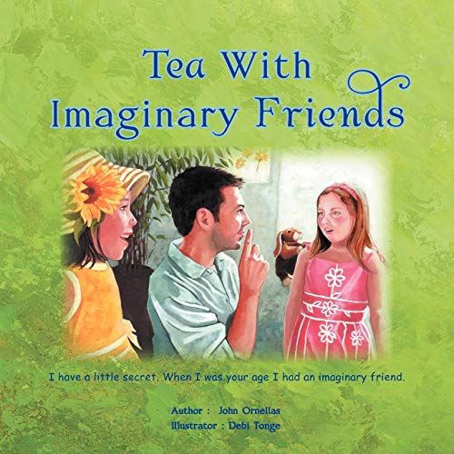 9781436387743: Tea With Imaginary Friends