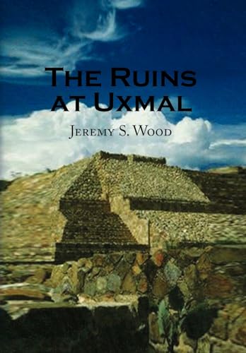 Stock image for The Ruins at Uxmal for sale by Lucky's Textbooks