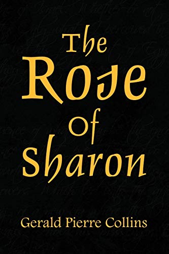 Beispielbild fr The Rose Of Sharon zum Verkauf von PBShop.store US