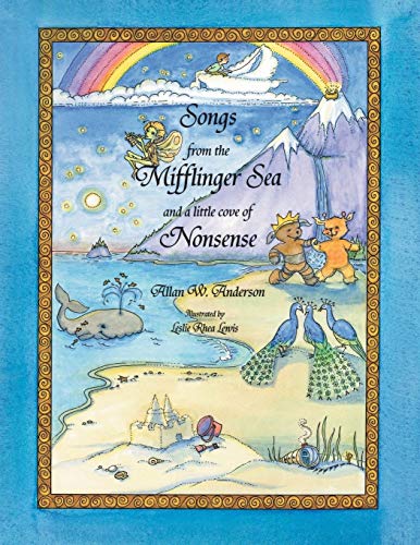 9781436390767: Songs from the Mifflinger Sea and a Little Cove of Nonsense
