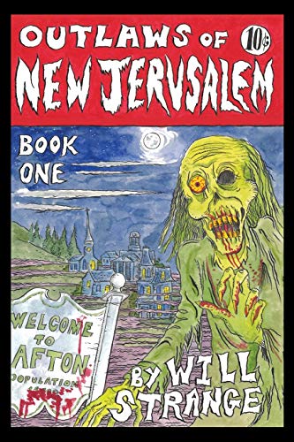 Beispielbild fr Outlaws of New Jerusalem: Book One zum Verkauf von Lucky's Textbooks