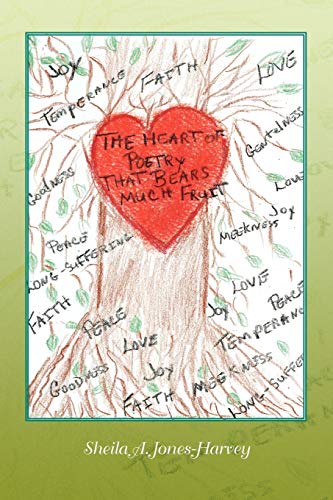 Stock image for The Heart of Poetry that Bears Much Fruit for sale by Lucky's Textbooks