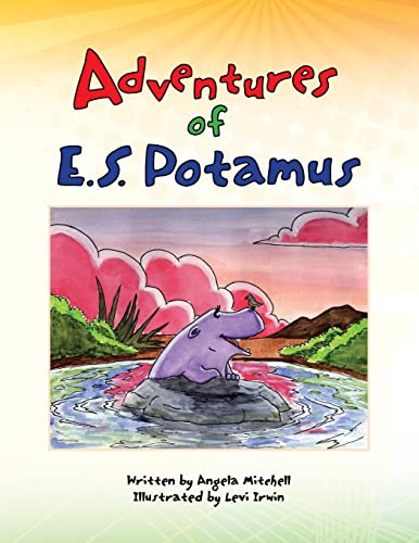 Imagen de archivo de Adventures of E.S. Potamus a la venta por Chiron Media