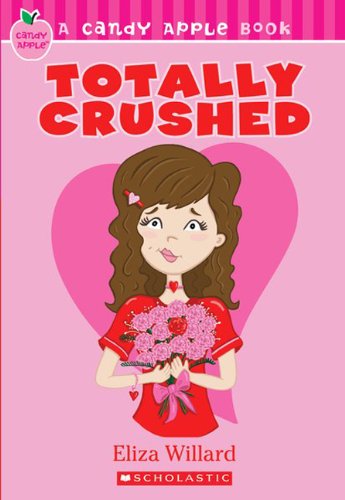 Stock image for Totally Crushed for sale by Better World Books