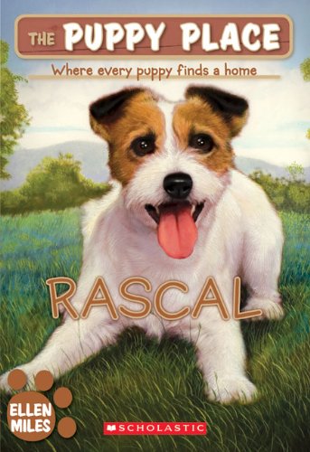 Rascal (Turtleback School & Library Binding Edition) (Puppy Place) (9781436437066) by Miles, Ellen