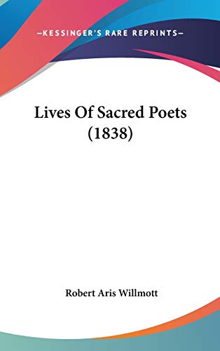 9781436535984: Lives Of Sacred Poets (1838)
