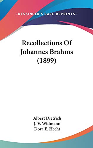 Beispielbild fr Recollections Of Johannes Brahms (1899) zum Verkauf von HPB-Red
