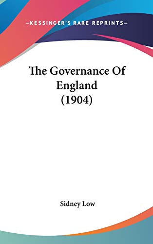 9781436562096: The Governance Of England (1904)